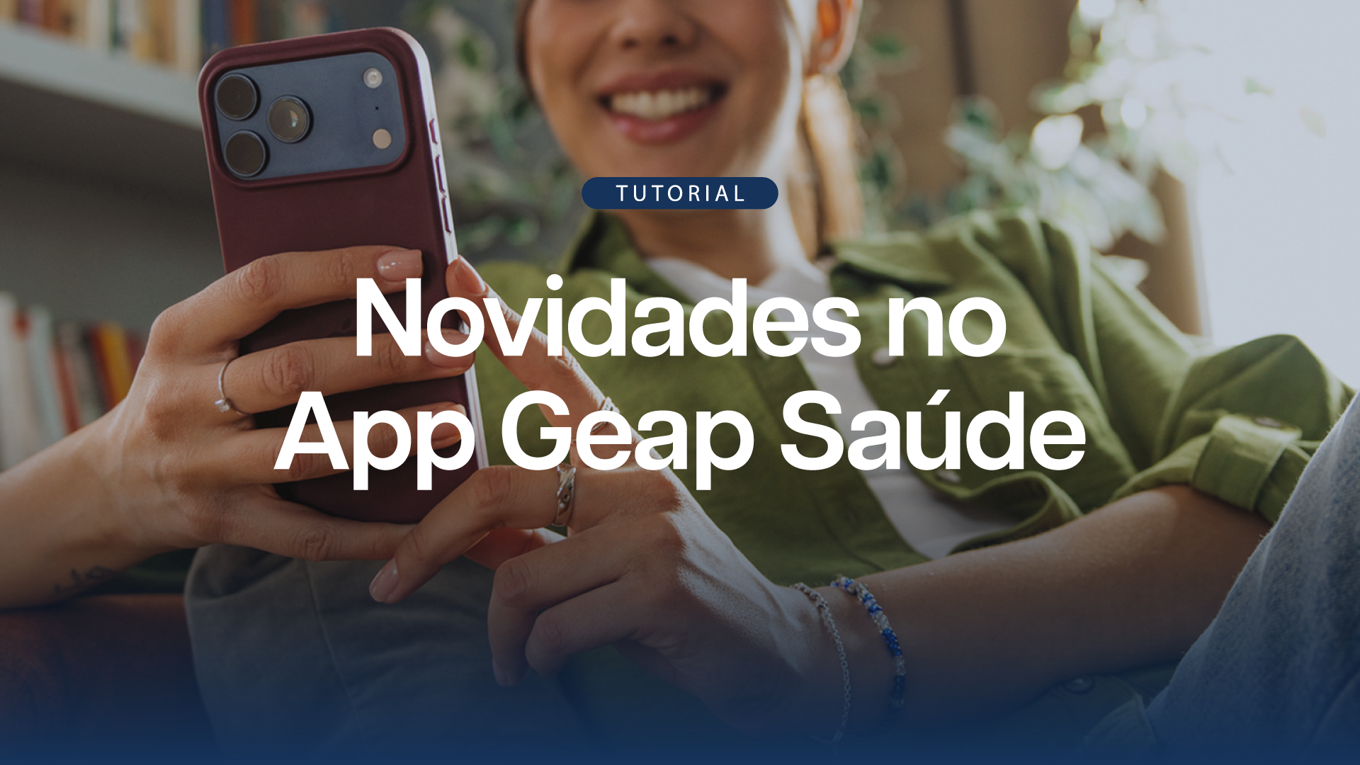 5 - Novidades no App Geap Saúde